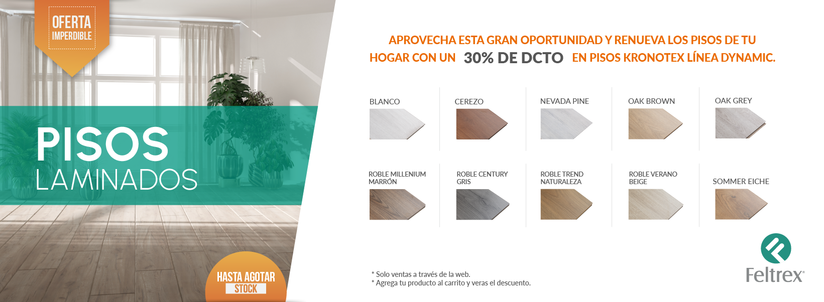 Feltrex, alfombras, pisos, persianas, textil hogar y aislantes.